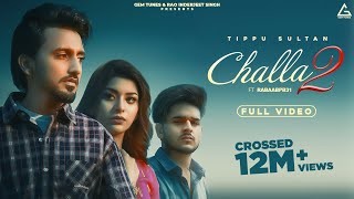 CHALLA 2 Official Video Tippu Sultan amp Rabaab PB31  Preet Hundal  Punjabi Songs 2022 [upl. by Davidson]