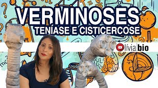 Teníase e Cisticercose  VERMINOSES  OliviaBio [upl. by Ettenot531]