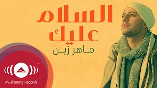 Maher Zain  Assalamu Alayka Arabic  ماهر زين  السلام عليك  Official Lyric Video [upl. by Brindle]