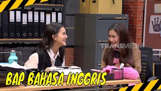 BAP Pake Bahasa Inggris Jawaban Ayu amp Wendi Sungguh Kocak  MOMEN KOCAK LAPOR PAK 121124 [upl. by Garik]