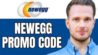 Newegg Promo Code First Time Buyer 2023  Newegg Referral Code [upl. by Boffa]