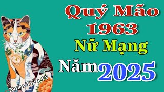 Tài Vận Quý Mão Nữ Mạng Năm 2025 Tránh Sự Hao Tổn Về Tài Chính [upl. by Coben]