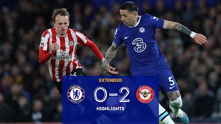 Chelsea 02 Brentford  Highlights  EXTENDED  Premier League 2223 [upl. by Eachelle642]