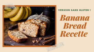 RECETTE BANANA BREAD SANS GLUTEN  LIVE [upl. by Arette590]