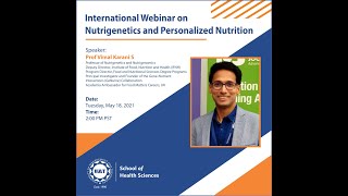 Webinar on Nutrigenetics and Personalized Nutrition [upl. by Ilrebmyk]