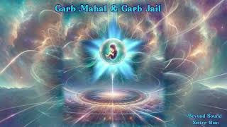 Garb Mahal amp Garb Jail BK Rini USA [upl. by Germann1]