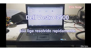 Dell Vostro 3500 não liga resolvido com uma análise rápida [upl. by Yseult569]