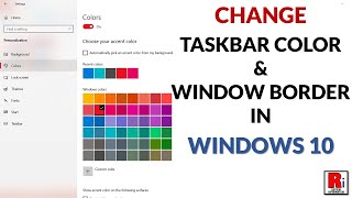 How To Change Taskbar Color amp Window Border In Windows 10 [upl. by Alik651]