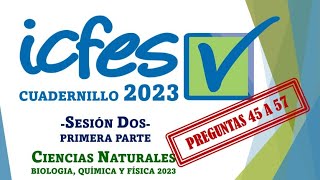 Preguntas ICFES Ciencias Naturales Sesión 2 Cuadernillo 2023 Primera parte [upl. by Sanyu]