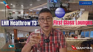 All LHR T3 OneWorld First Class Lounges Tour [upl. by Ahtnammas710]