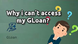 Why i cant access my GLoan in GCash Why i cant use my GLoan [upl. by Cort]