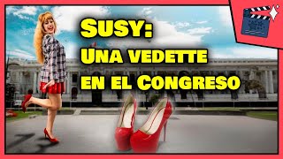 Película Susy Diaz Una Vedette en el Congreso 2023  Una Historia Real [upl. by Fidelis]