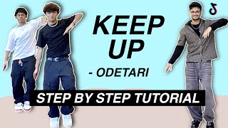 Keep Up  Odetari EASY DANCE TUTORIAL Beginner Friendly [upl. by Dupre]