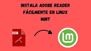 INSTALAR ADOBE READER EN LINUX MINT [upl. by Ahsiea]