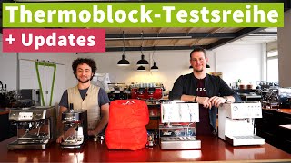 ThermoblockTests und Reihenfolge  Updates [upl. by Diandra594]