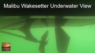 Malibu Wakesetter Dry Start and Underwater View [upl. by Jar808]