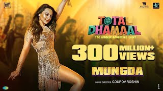 Mungda Full Song  Total Dhamaal  Sonakshi Sinha  Jyotica Tangri  Shaan Subhro  GourovRoshin [upl. by Laurie405]