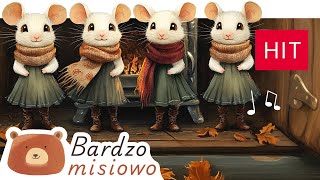 Bardzo Misiowo 🐻  Cztery myszki  Piosenki dla dzieci 🐭🐭🐭🐭 [upl. by Groos]