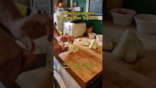 How to cut amp prepare a Patty Pan squash [upl. by Hirasuna]