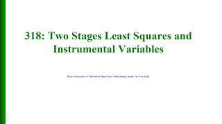 318 How to fix endogeneity issue in OLS regression 2SLS amp IV Approaches [upl. by Gnilrac]