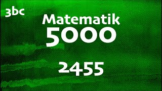 Matematik 5000 3bc 2455 [upl. by Obara]