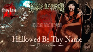 Cradle of Filth  Hallowed Be Thy Name guitar [upl. by Aniwde492]