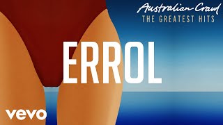 Australian Crawl  Errol Official Audio [upl. by Savory821]