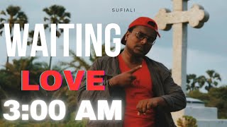 Waiting Love  Official Music Song 2024  Sufi Ali [upl. by Druce]