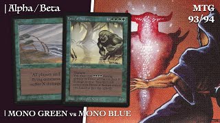 Mono Green vs Mono Blue AlphaBeta Old School Magic the Gathering mtg9394 766 [upl. by Engis]