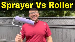 Paint Sprayer VS RollerWhich One Is Faster And Better [upl. by Elbon]