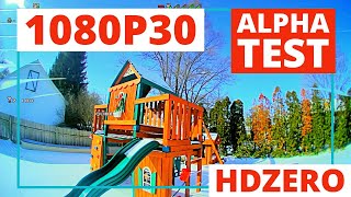 1080p30 HDZero First Impressions [upl. by Nett]