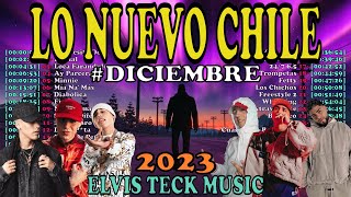 MIX LO NUEVO CHILE DICIEMBRE 2023 JERE KLEIN CRIS MJ NICKOOG PAILITA JAIRO VERA amp MÃS [upl. by Lash]