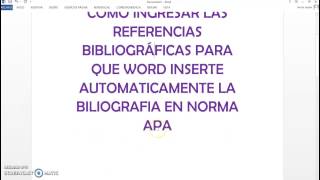 Insertar Bibliografía en Normas APA [upl. by Notsek839]