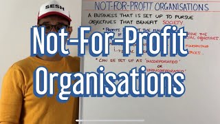 NotForProfit Organisations [upl. by Fang]