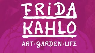 Frida Kahlo Art Garden Life [upl. by Eimme]