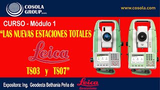 1ER CURSO DE quotLAS NUEVAS ESTACIONES LEICA TS03 Y TS07quot [upl. by Akcirederf]