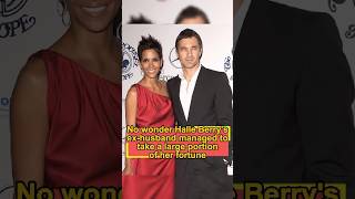 No wonder Halle Berrys exhusband managed to take a large portion of her fortune it turns out hes [upl. by Barlow]