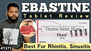 Ebastine 10mg  Ebastine 20 mg uses in hindi  Ebastine tablet ip 20mg  Ebast 20 mg tablet In Hindi [upl. by Lauri]