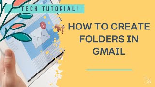 How to create folders in Gmail aka Labels [upl. by Joella]