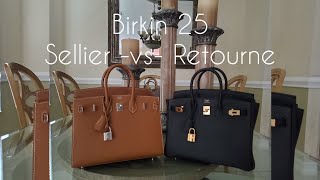 HERMÈS BIRKIN 25  COMPARISON SELLIER VS RETOURNE [upl. by Jedlicka827]