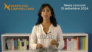 News concorsi 13 settembre 2024 [upl. by Anaeerb454]