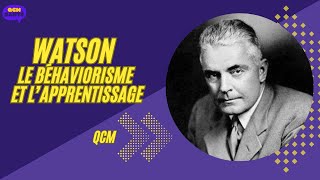 Watson Béhaviorisme et apprentissage [upl. by Eleph]