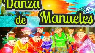 DANZA DE MANUELES de Tixtla Guerrero [upl. by Assillim158]