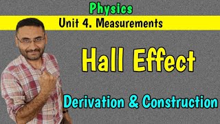 Hall Effect Unit 4 Measurements PHYSICS BEBTech 1st year engineering in हिन्दी [upl. by Atirak]