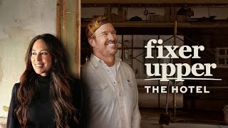 Fixer Upper The Hotel  Official Trailer  Magnolia Network [upl. by Earley]