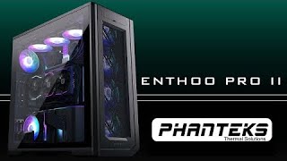 Phanteks Enthoo Pro 2 TG  ￼ canavar kasa [upl. by Nagaem]