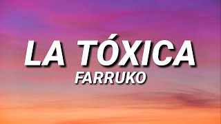 Farruko  La Tóxica LetraLyrics [upl. by Oiragelo]