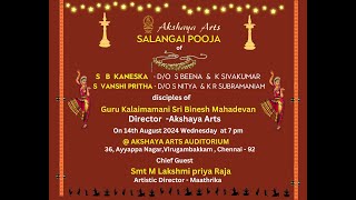 Akshaya Arts Academy presents Salangai Poojai featuring Kum S B Kaneska and Kum S Vanshi Pritha [upl. by Lisan649]