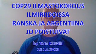 COP29 Ilmastokous ilmiriidoissa [upl. by Tini96]