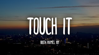 Busta Rhymes ft RM  Touch It TikTok Remix [upl. by Tilagram]